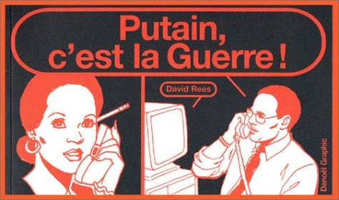 PUTAIN C'EST LA GUERRE, de David Rees | portada del libro