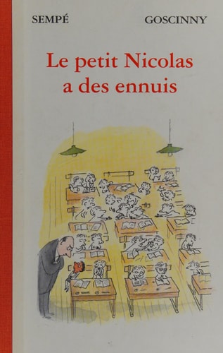 LE PETIT NICOLAS A DES ENNUIS, de Jean-Jacques Sempé | portada del libro