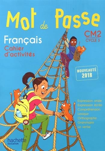 MOT DE PASSE FRANÇAIS CM2 EJERCICIOS, de Varios autores | portada del libro