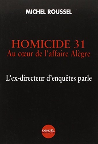 HOMICIDE 31, de Michel Roussel | portada del libro
