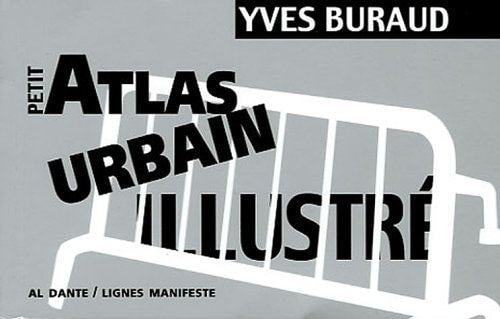 PETIT ATLAS URBAIN ILLUSTRE, de Yves Buraud | portada del libro
