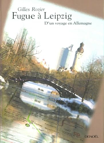 FUGUE A LEIPZIG, de Gilles Rozier | portada del libro