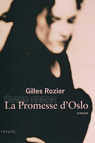 LA PROMESSE D'OSLO, de Gilles Rozier | portada del libro