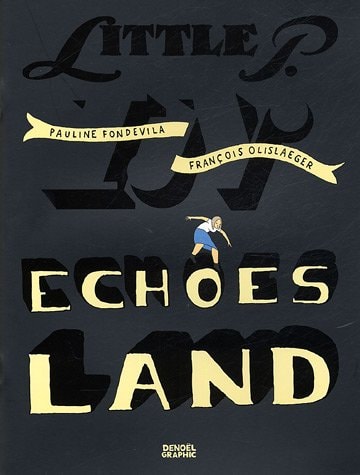LITTLE P. IN ECHOESLAND, de Pauline Fondevila | portada del libro