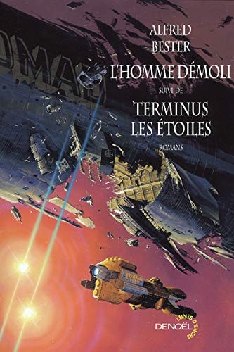 L'HOMME DEMOLI/TERMINUS LES ETOILES, de Alfred Bester | portada del libro