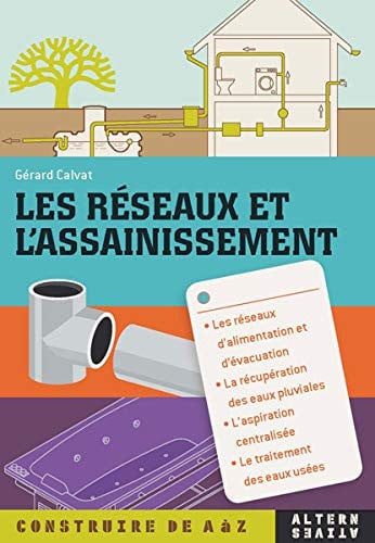 LES RESEAUX ET L'ASSAINISSEMENT, de CALVAT | portada del libro