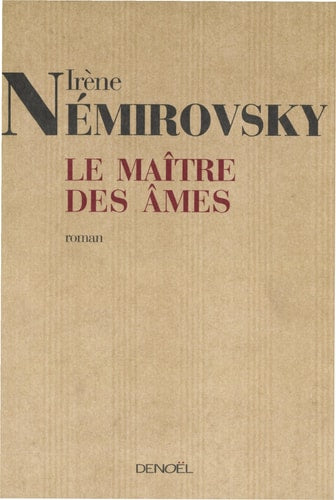 LE MAITRE DES AMES, de Némirovsky | portada del libro