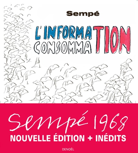 L'Information-consommation, de Jean-Jacques Sempe | portada del libro