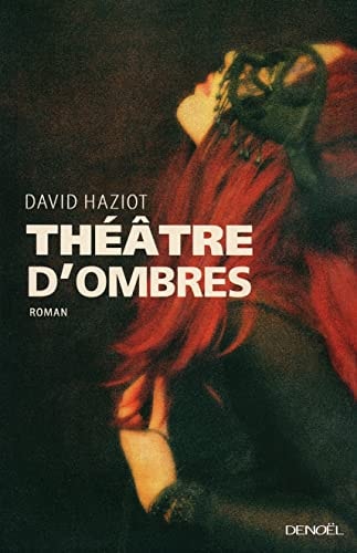 THEATRE D'OMBRES, de David Haziot | portada del libro