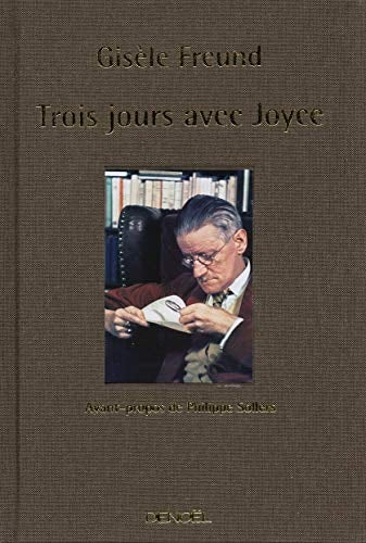 TROIS JOURS AVEC JOYCE, de Gisèle Freund | portada del libro