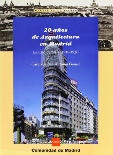 20 AÑOS ARQUITECTURA EN MADRID, de SAN ANTONIO GOMEZ | portada del libro