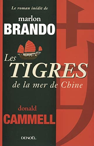 LES TIGRES DE LA MER DE CHINE, de Marlon Brando | portada del libro