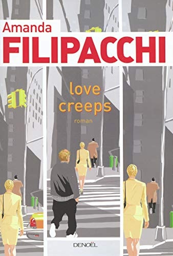LOVE CREEPS, de Amanda Filipacchi | portada del libro