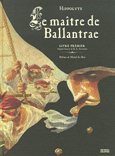 LE MAITRE DE BALLANTRAE T1, de Hippolyte | portada del libro