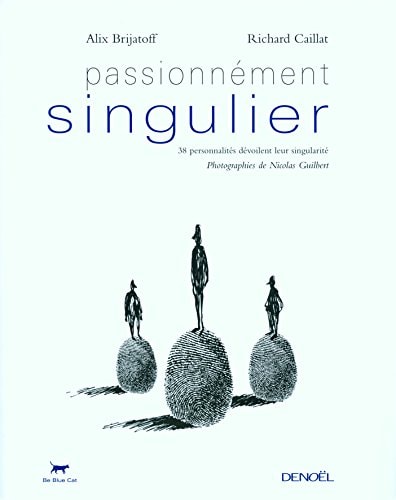 PASSIONNEMENT SINGULIER, de Alix Brijatoff | portada del libro