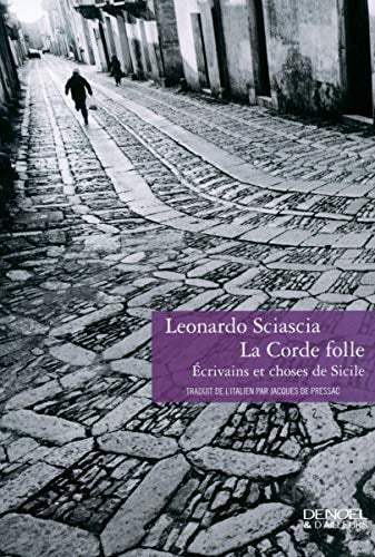 LA CORDE FOLLE, de Leonardo Sciascia | portada del libro