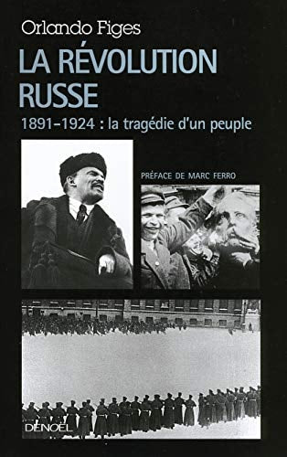 LA REVOLUTION RUSSE, de Orlando Figes | portada del libro