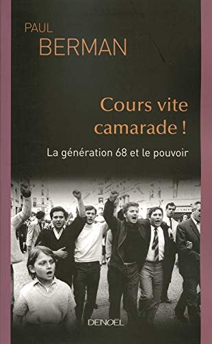 COURS VITE, CAMARADE !, de Paul Berman | portada del libro