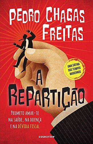 A REPARTIÇAO, de Pedro Chagas Freitas | portada del libro
