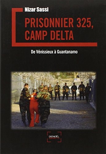 PRISONNIER 325 CAMP DELTA, de Sassi | portada del libro