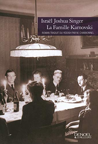 LA FAMILLE KARNOVSKI, de Israel Joshua Singer | portada del libro