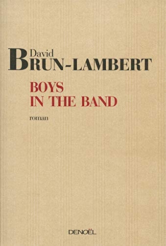 BOYS IN THE BAND, de David Brun-Lambert | portada del libro
