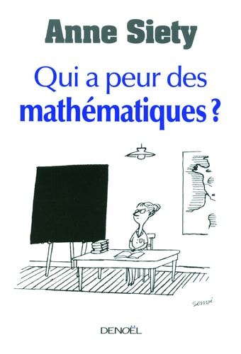 QUI A PEUR DES MATHEMATIQUES ?, de Anne Siety | portada del libro