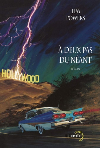A DEUX PAS DU NEANT, de Tim Powers | portada del libro