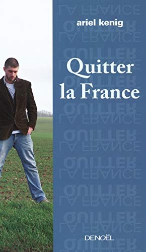 QUITTER LA FRANCE, de Kenig | portada del libro