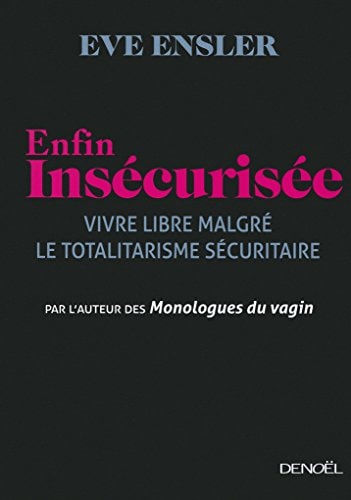 ENFIN INSECURISEE, de Eve Ensler | portada del libro
