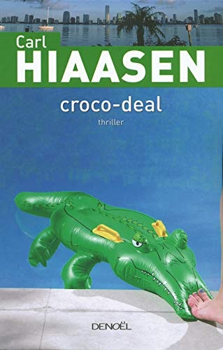CROCO-DEAL, de Carl Hiaasen | portada del libro