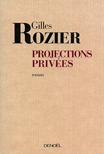 PROJECTIONS PRIVEES, de Rozier | portada del libro