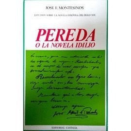 Pereda o la novela idilio ., de MONTESINOS | portada del libro