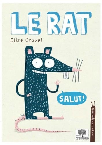 E RAT - LES PETITS DEGOUTANTS, de Elise Gravel | portada del libro