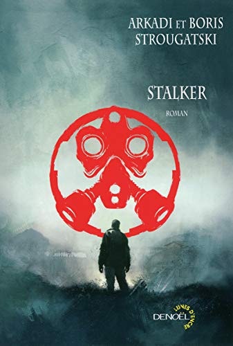 STALKER, de Arkadi Natanovitch Strougatski | portada del libro