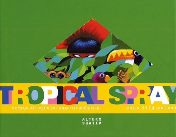 TROPICAL SPRAY, de MALLAND | portada del libro