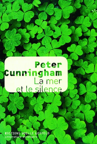 LA MER ET LE SILENCE, de Peter Cunningham | portada del libro