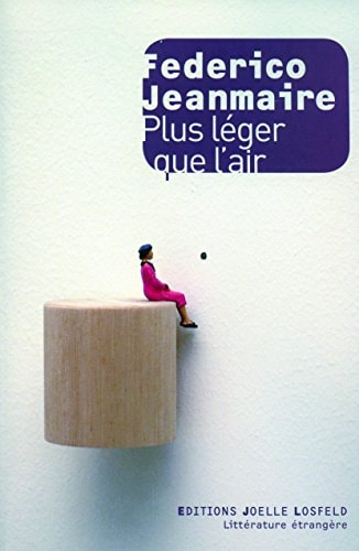 PLUS LEGER QUE L'AIR, de Federico Jeanmaire | portada del libro