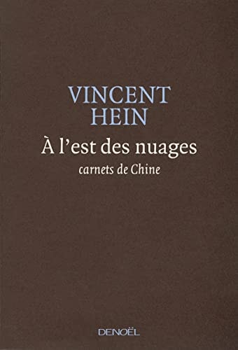 A L'EST DES NUAGES, de Vincent Hein | portada del libro