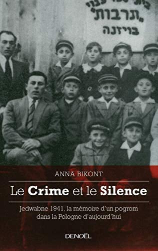 LE CRIME ET LE SILENCE, de Anna Bikont | portada del libro
