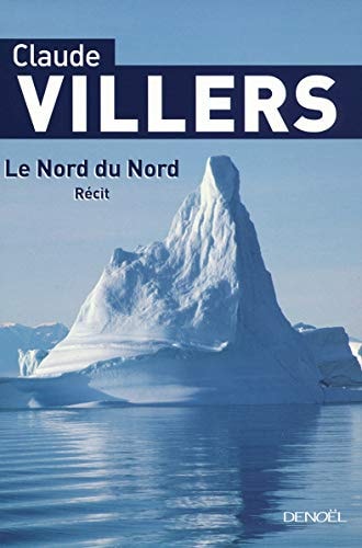 LE NORD DU NORD, de Claude Villers | portada del libro