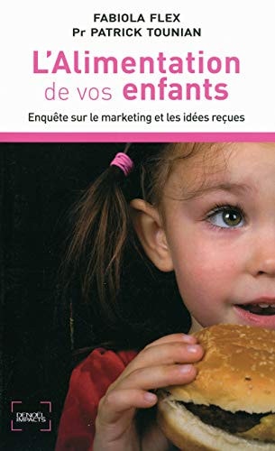 L'ALIMENTATION DE VOS ENFANTS, de Fabiola Flex | portada del libro