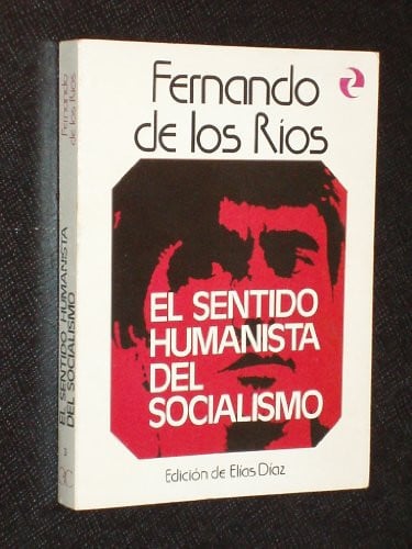 El sentido humanista del socialismo ., de Ríos | portada del libro