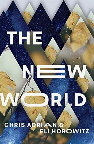 THE NEW WORLD, de CHRIS ADRIAN & ELI HOROWITZ | portada del libro