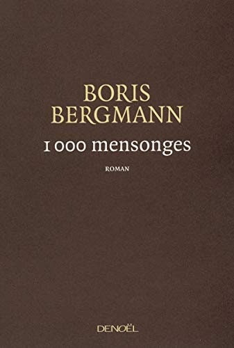 1000 MENSONGES, de Boris Bergmann | portada del libro