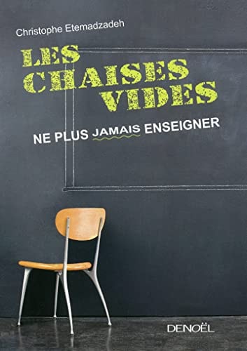 LES CHAISES VIDES, de Christophe Etemadzadeh | portada del libro
