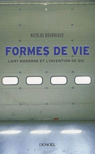 FORMES DE VIE, de Nicolas Bourriaud | portada del libro