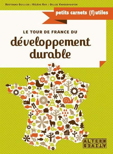 LE TOUR DE FRANCE DU DEVELOPPEMENT DURABLE, de GUILLIER#ROY#VA | portada del libro