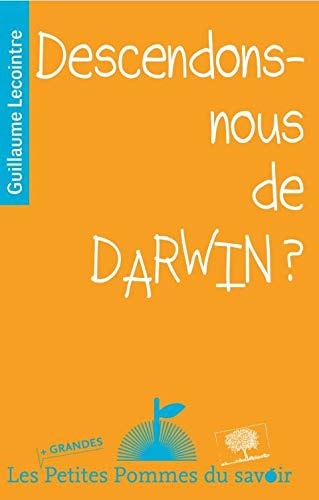 ESCENDONS-NOUS DE DARWIN ?, de Guillaume Lecointre | portada del libro