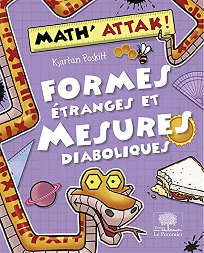 ORMES ETRANGES ET MESURES DIABOLIQUES !, de Kjartan Poskitt | portada del libro